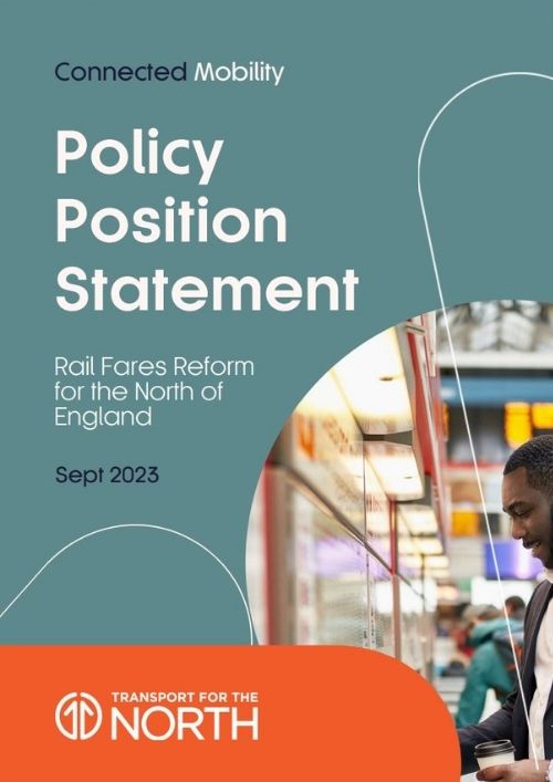 Rail fares reform for the North of England policy position front cover